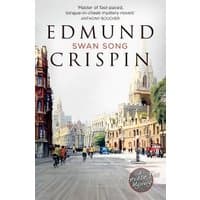 Book cover for "Swan Song" by Edmund Crispin, featuring a city street with historic buildings and pedestrians.