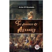"The Anabasis of Alexander" book by Double 9 Books, cover with classical artwork and bold title in ornate font.