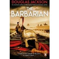 Book cover of "The Barbarian" by Douglas Jackson, featuring a Roman helmet on a battlefield with soldiers in the background.