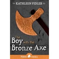 "The Boy With the Bronze Axe book cover, bronze axe illustration, dark background, author Kathleen Fidler, Kelpies Classics"