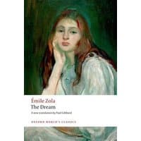 Émile Zola's "The Dream" book with a cover painting of a contemplative woman in a white dress, Oxford World's Classics edition.
