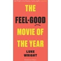 Orange book cover titled "The Feel-Good Movie of the Year" by Luke Wright, bold black and yellow text.