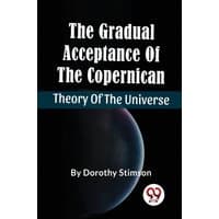 Black and blue book cover titled "The Gradual Acceptance of the Copernican Theory of the Universe" by Double 9 Books LLP.