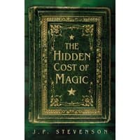 Green hardcover book "The Hidden Cost of Magic" with ornate gold detailing and star motifs.