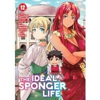 Manga "The Ideal Sponger Life Vol. 12" cover with two women and a child in front of a palace, vibrant colors.