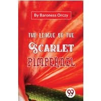 "The League of the Scarlet Pimpernel" book with red floral cover by Double 9 Books LLP.