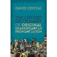 Teal hardcover book titled "The Oxford Dictionary of Original Shakespearean Pronunciation" with illustrated figures.