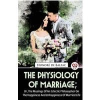 Book cover of "The Physiology of Marriage" by Double 9 Books LLP featuring a couple in formal attire.