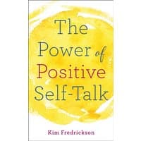 Book cover, "The Power of Positive Self-Talk" with yellow watercolor background and red author name at bottom.