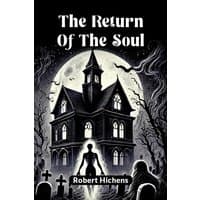"The Return Of The Soul" book by Double 9 Books, features a gothic house, full moon, and silhouette figure on cover.