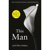Black book cover "This Man" by Jodi Ellen Malpas, features a white calla lily and yellow sticker stating "Hottest Book of the Year".