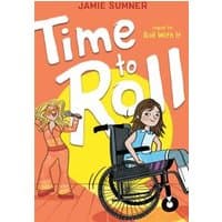 "Time to Roll book cover, girl in wheelchair, orange background, another girl singing, by Jamie Sumner"