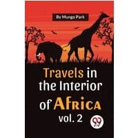 "Travels In The Interior Of Africa Vol. 2 book with giraffe and elephant silhouette on orange-red sunset background"