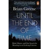"Book 'Until the End of Time' by Brian Greene, starry night sky cover with trees silhouetted at bottom."