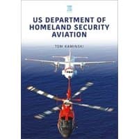 Book cover with aircraft flying over ocean, titled "US Department of Homeland Security Aviation" by Tom Kaminski.