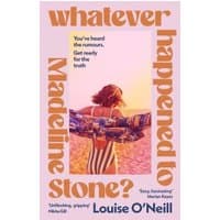 Book cover for "Whatever Happened to Madeline Stone?" with woman on beach, pink and orange text.