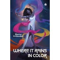 "Where it Rains in Color book cover featuring a woman in a white dress with colorful ribbons against a cosmic background"