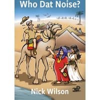 "Who Dat Noise? book cover with cartoon of man on camel, two women in desert, tents, and palm trees in background"