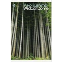 "Wildcat Dome book by Penguin Books Ltd, cover featuring tall, dense forest of vertical trees with green foliage"