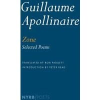 Blue book cover titled "Zone: Selected Poems" by Guillaume Apollinaire, translated by Ron Padgett, NYRB Poets series.