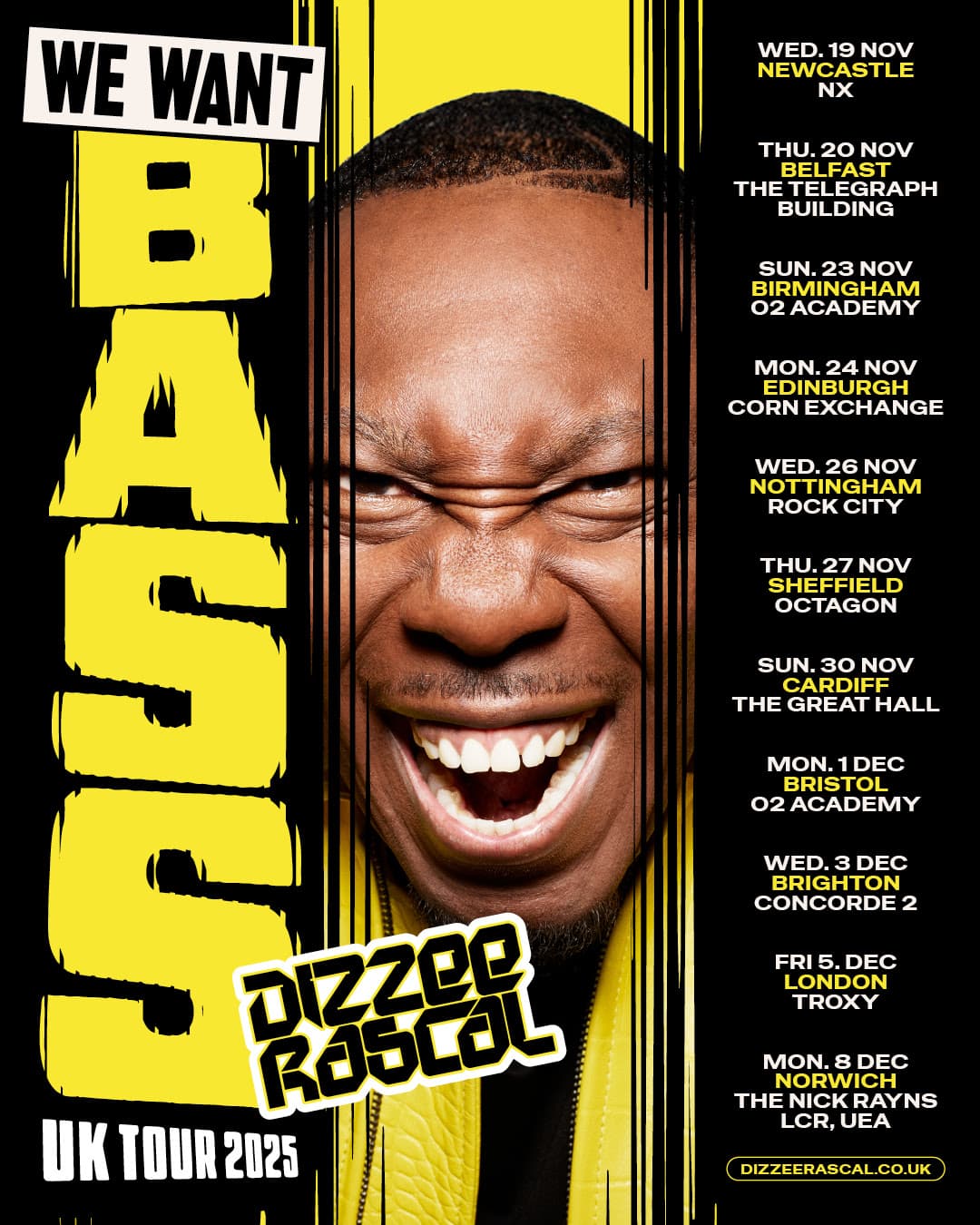 Dizzee Rascal We Want Bass UK Tour Dates And Ticket Information