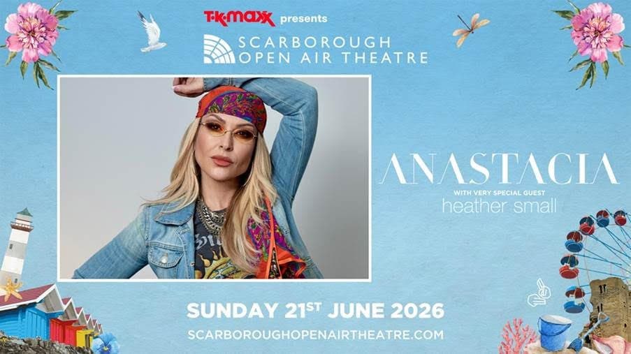 When Is Anastacia Performing in Scarborough?