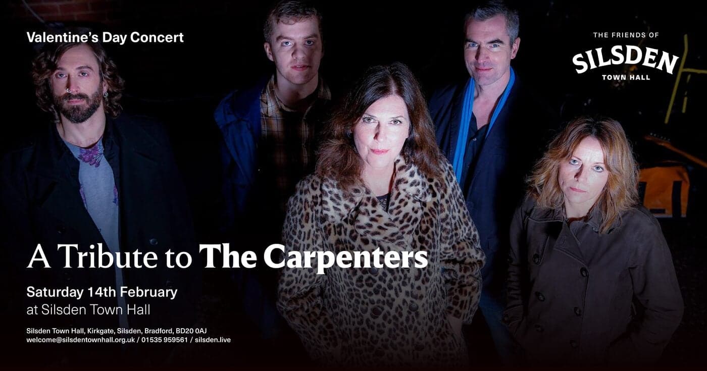 What Is The Best Carpenters Tribute Show Coming To Silsden Town Hall?