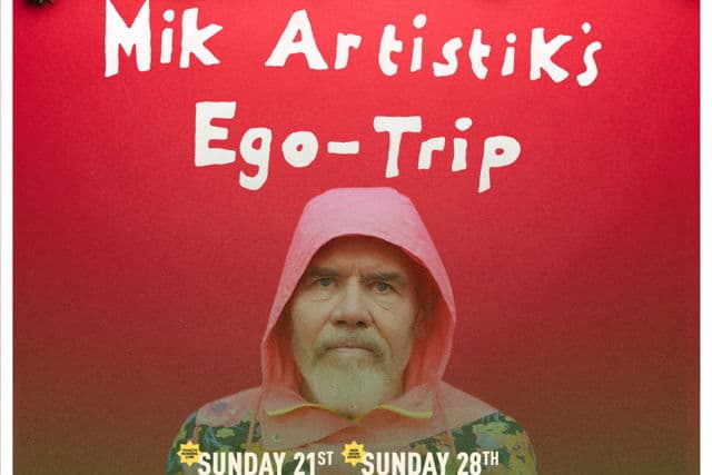 Mik Artistik’s Ego Trip