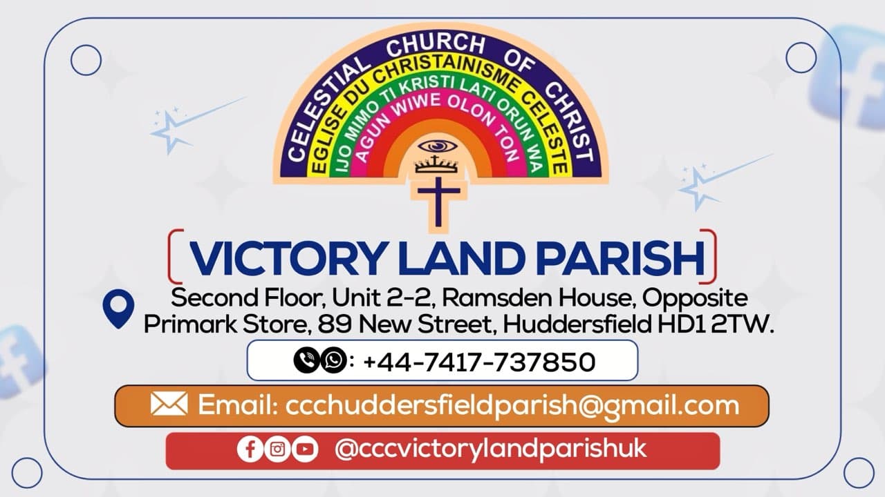 CELESTIAL CHURCH OF CHRIST VICTORY LAND PARISH - Churches in huddersfield