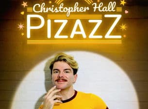 Event image for Christopher Hall - Pizazz