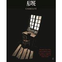 Black book cover titled "Alone" by Chabouté, featuring a chair and table under a window casting shadows.