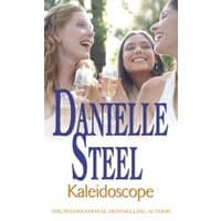 "Kaleidoscope book by Danielle Steel, cover showing three smiling women with champagne glasses"
