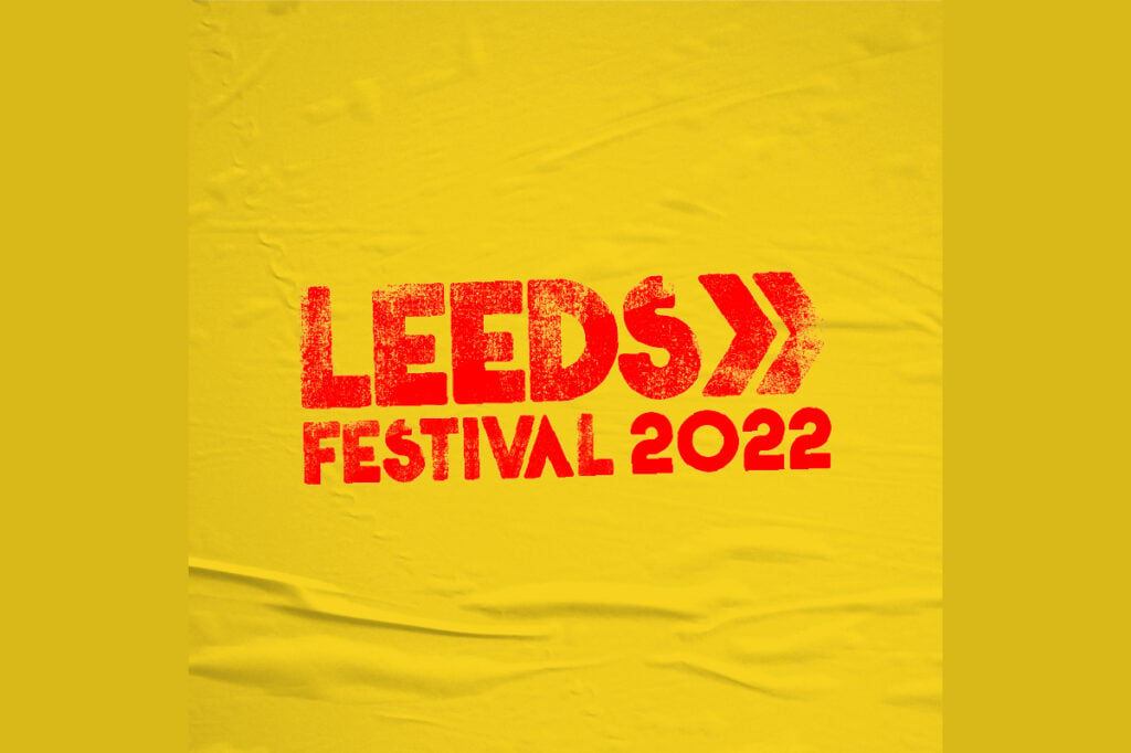 Image name leeds festival 2022 banner the 10 image from the post Festivals this summer in Yorkshire in Yorkshire.com.