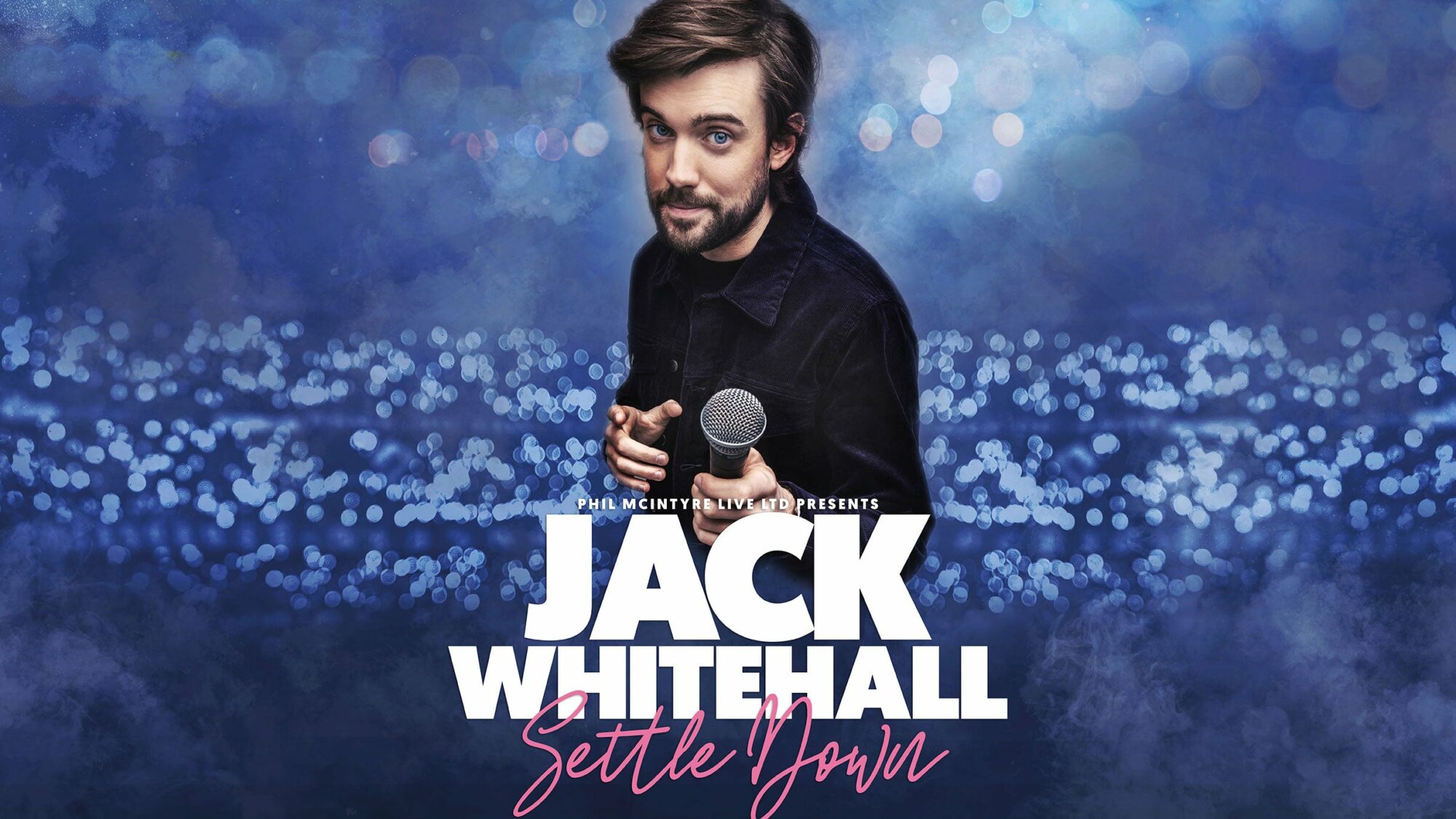 Jack Whitehall: Settle Down at Utilita Arena Sheffield, Sheffield