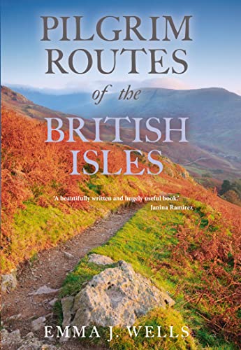 Image name pilgrim routes of the british isles emma j wells book cover the 7 image from the post A look at the history of The Marmion Tower, West Tanfield, with Dr Emma Wells in Yorkshire.com.