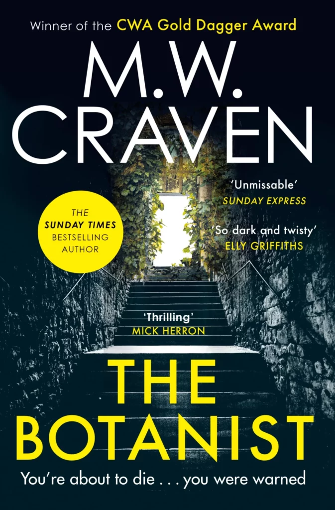 Image name The Botanist m w craven crime novel shortlist the 5 image from the post Giveaway: 6 Shortlisted Books of Theakston Old Peculier Crime Novel of the Year 2023 in Yorkshire.com.