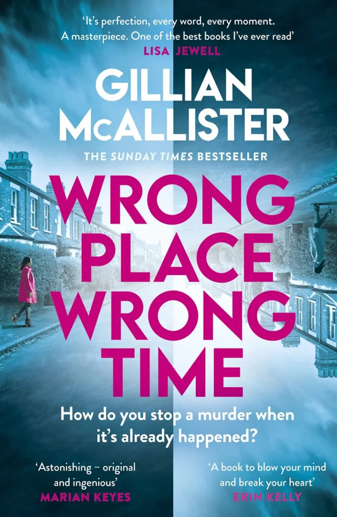 Image name Wrong Place Wrong Time gillian mcallister crime novel shortlist the 6 image from the post Giveaway: 6 Shortlisted Books of Theakston Old Peculier Crime Novel of the Year 2023 in Yorkshire.com.