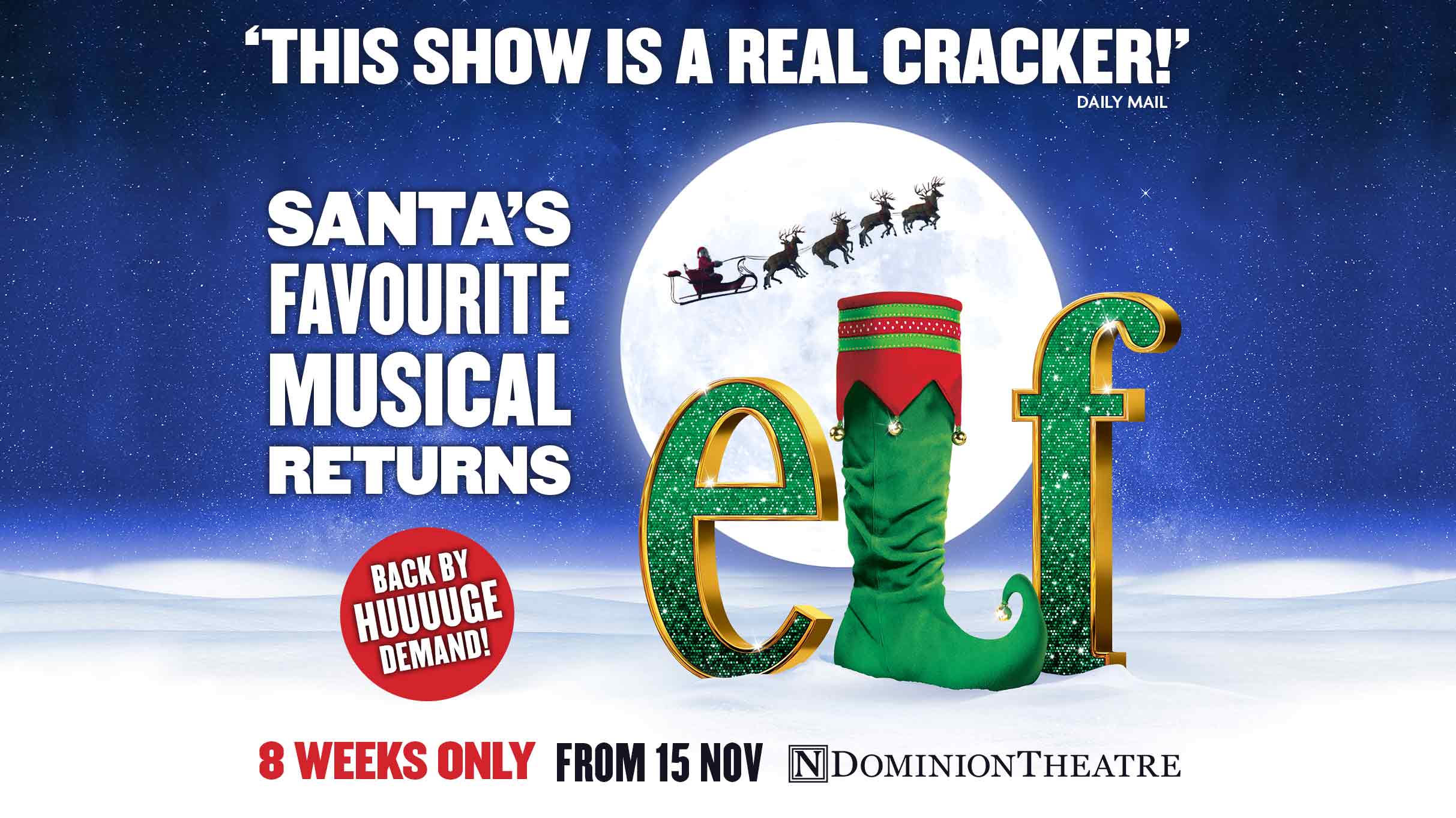 Image name Elf The Musical at Dominion Theatre London the 1 image from the post Events in Yorkshire.com.