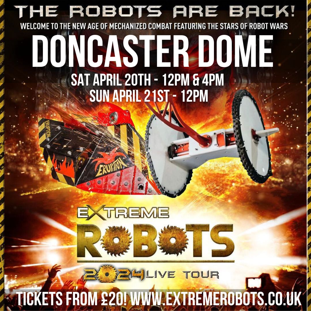Image name DoncasterDome 1 the 4 image from the post Extreme Robots LIVE at Doncaster Dome! in Yorkshire.com.